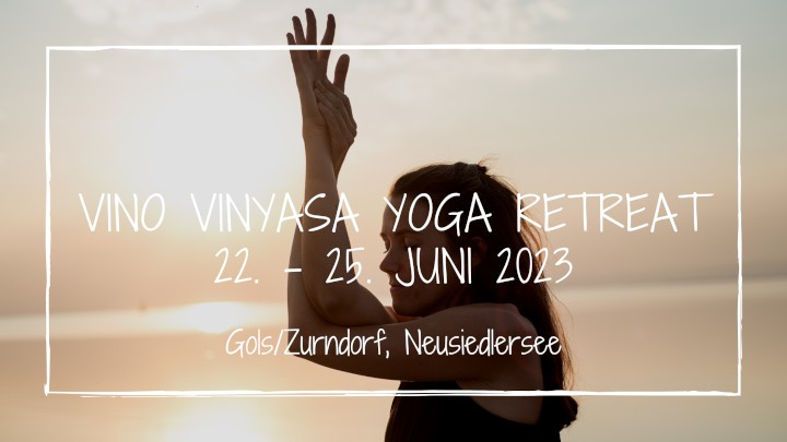 Vino Vinyasa Yoga Retreat 2023